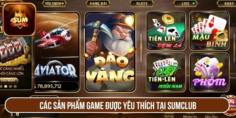 Các sản phẩm game được yêu thích tại SUMCLUB